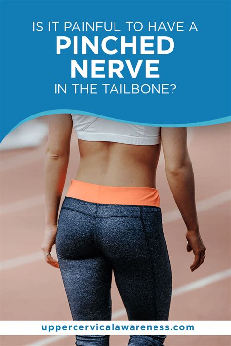 Is It Painful To Have A Pinched Nerve In The Tailbone