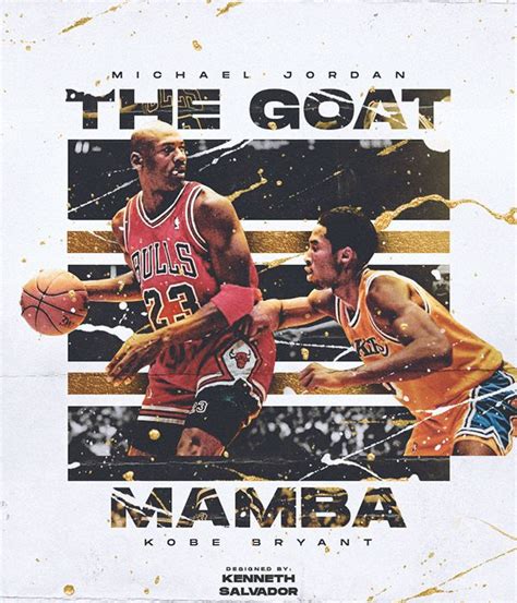 Michael Jordan The Goat Vs Kobe Bryant Mamba On Behance Kobe
