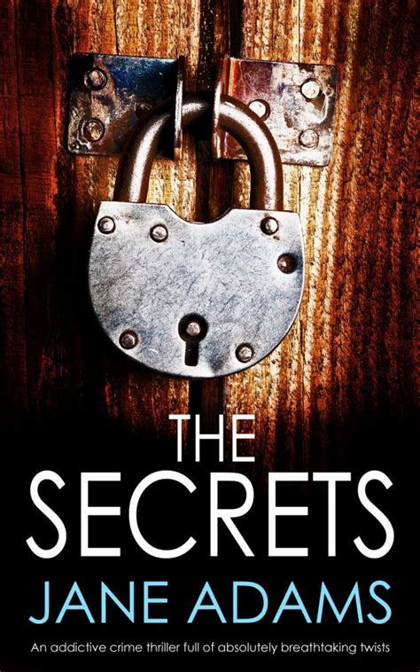 The Secrets By Jane Adams Loopyloulaura