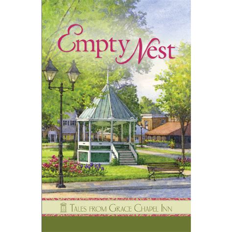 Empty Nest Tales From Grace Chapel Inn Series 44 Shopguideposts