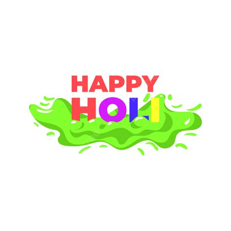 Happy Holi Color Vector Hd Images Happy Holi Colorful Text Design With