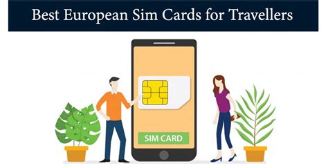 Top 5 Best European Sim Cards For Travellers In 2023