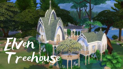 Elven Forest Treehouse The Sims 4 Speed Build Nocc Youtube