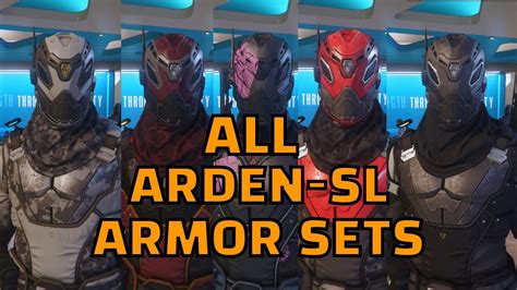 Star Citizen All Arden Sl Armor Sets Youtube