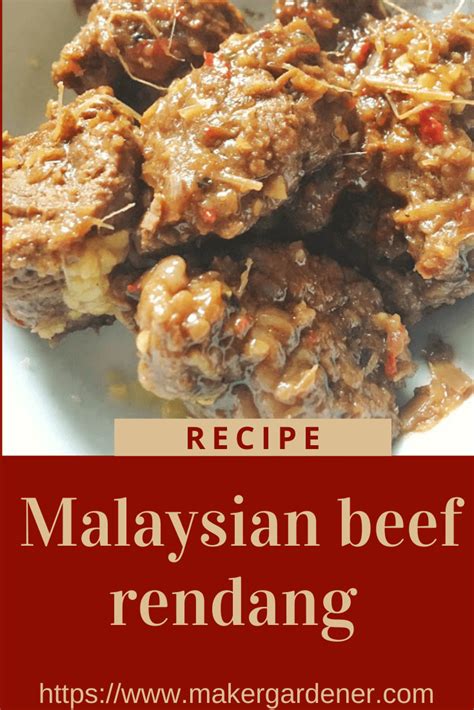 Beef Rendang Recipe To Cook At Home Makergardener
