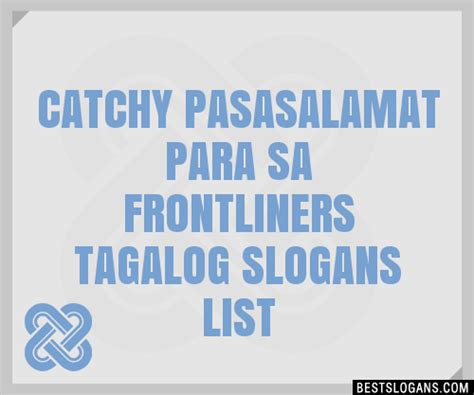 100 Catchy Pasasalamat Para Sa Frontliners Tagalog Slogans 2024