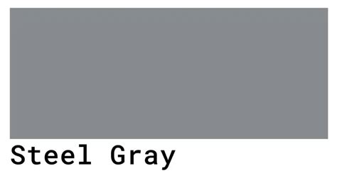 Steel Gray Color Codes The Hex Rgb And Cmyk Values That You Need