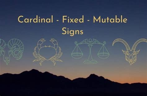 What Are Cardinal Fixed Mutable Signs Zodiac Enthusiasts