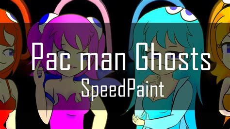 Speedpaint Pac Man Ghosts Youtube