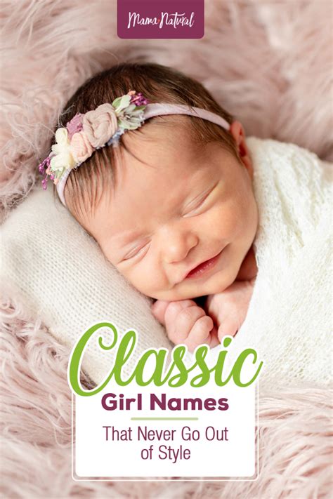 Classic Girl Names That Never Go Out Of Style Mama Natural