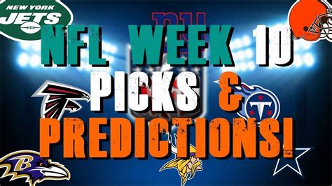 Nfl Week 10 Picks And Predictions Youtube