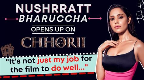 nushrratt bharuccha on chhorii the film s performance doesn t depend only on me exclusive