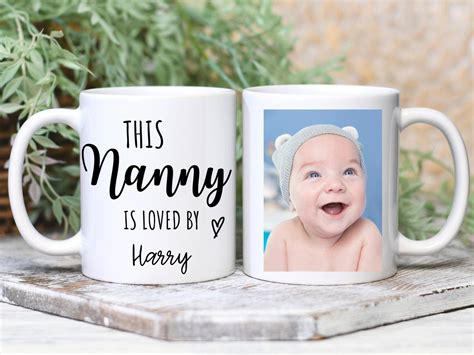 Personalised Photo Mug For Nanny This Nanny Is Loved By Mug Etsy