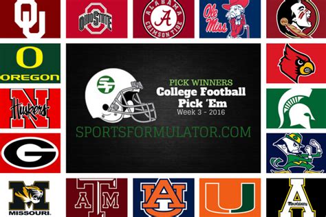 I think this is going to shape up to be a nice one. College Football Pick 'Em - Week 3 Game Winners ...