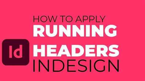 How To Apply Running Headers In Indesign Youtube