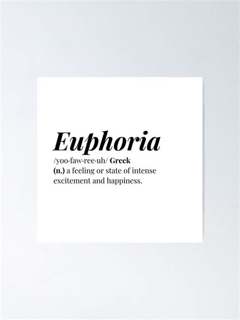 Euphoria Word Definition Poster For Sale By Skyestlouis Redbubble