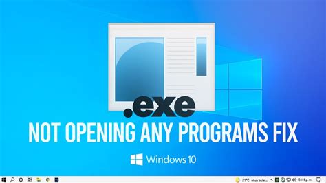 Windows 10 Not Opening Any Programs Fix Tutorial Youtube
