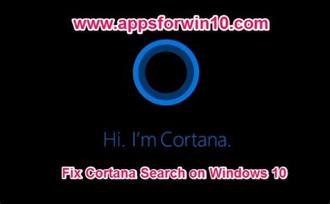 How To Fix Cortana Taskbar Search Not Working On Windows 10 Pc Apps