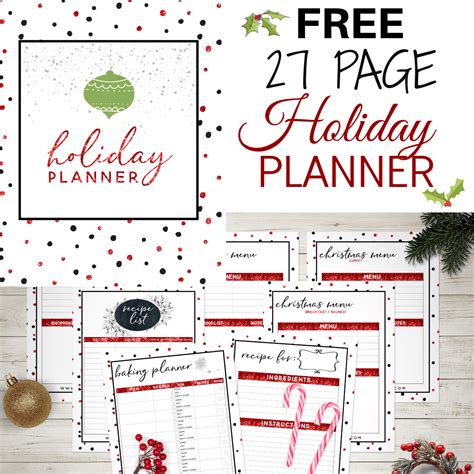 2017 Free Holiday Planner 27 Printables For An Organized Christmas