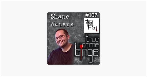 ‎true Crime Binge Shane Waters On Apple Podcasts