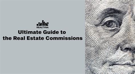 Ultimate Guide To The Real Estate Commissions