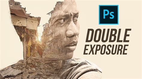 How To Create A Double Exposure In Adobe Photoshop Youtube