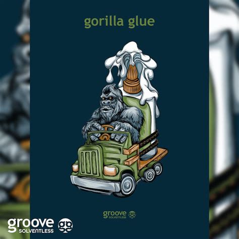 Groove Solventless Gorilla Glue Strain Art Poster 18 X 24 Weedmaps