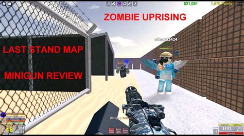 Roblox Zombie Uprising Last Stand Map Strategy Minigun Madness With My