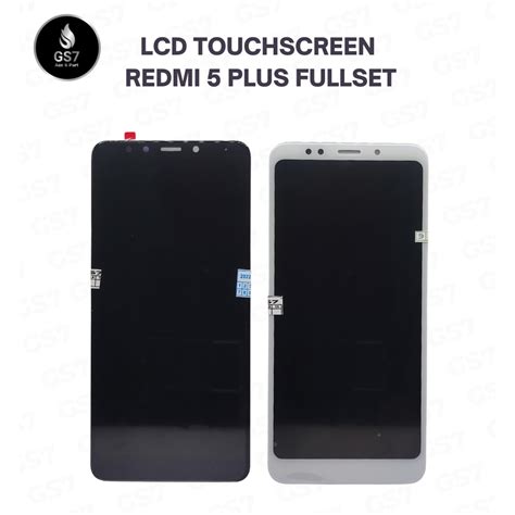 Jual Lcd Touchscreen Redmi 5 Plus Fullset Shopee Indonesia