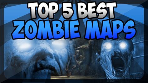 Top 5 Best Zombie Maps In Call Of Duty Zombies Black Ops 2 Black