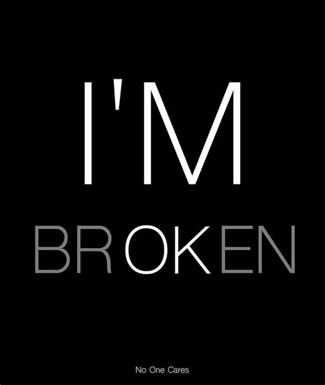 I Am Ok Broken Broken I Am Broken I Am Ok Ok Hd Phone Wallpaper