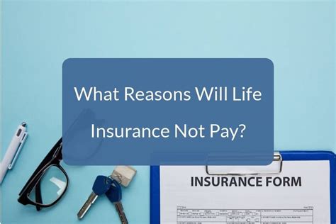 What Reasons Will Life Insurance Not Pay Getsure