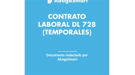 Contrato Laboral Dl 728 Temporales Abogasmart