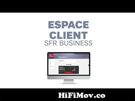 Tout Savoir Sur Votre Espace Client From Sfr Fr Espace Client Facture