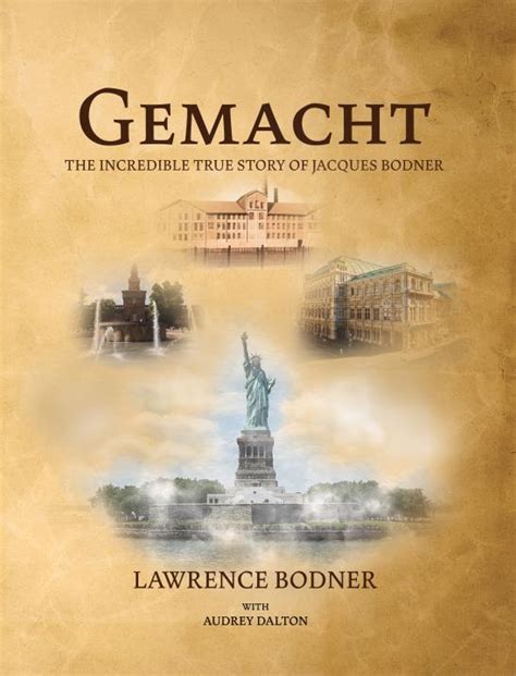Gemacht: The Incredible True Story of Jacques Bodner by Lawrence Bodner | BookBaby Bookshop