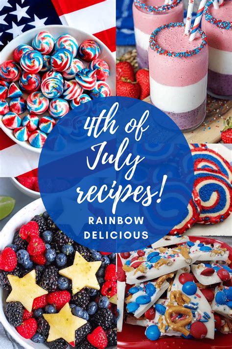 70 4th Of July Snacks And Recipes To Enjoy In 2023 Rainbow Delicious