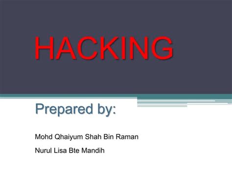 Ict Form 4 Hacking Ppt