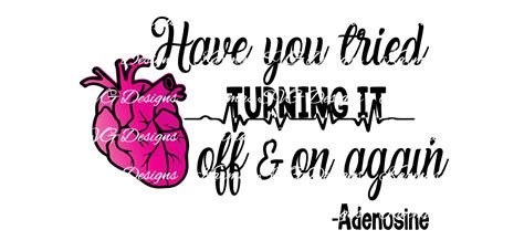 Have You Tried Turning It Off And On Again Adenosine Svg Etsy 日本
