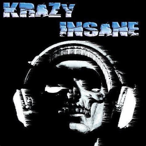 Stream Krazy Insane Music Listen To Songs Albums Playlists For Free