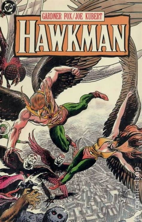 Hawkman Tpb 1989 Dc By Gardner Fox And Joe Kubert Comic Books