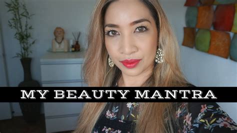 MY BEAUTY MANTRA WHAT INSPIRES YOU YouTube