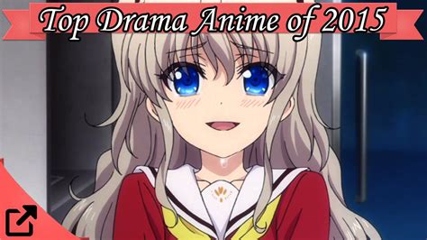 Top 10 Drama Anime Of 2015 Youtube