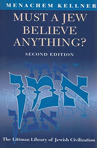 9781904113386 Must A Jew Believe Anything Second Edition The Littman