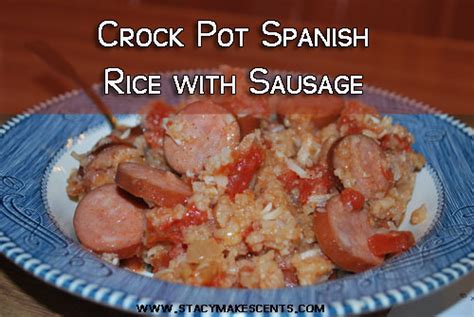 Crock Pot Spanish Rice With Sausage Humorous Homemaking
