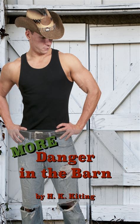 More Danger In The Barn ←