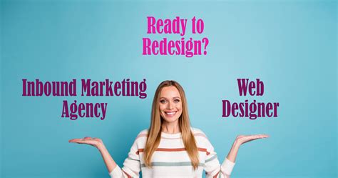 Ready To Redesign Inbound Marketing Agency V Web Designer
