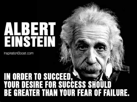 Dont Be Afraid Of Failure 11 Most Inspiring Quotes From Albert