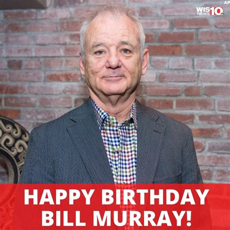 Happy 70th Birthday To Bill Murray Which Of His Characters Is Your Favorite Wis News 10