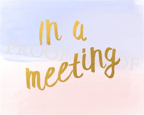 In A Meeting Sign Printable