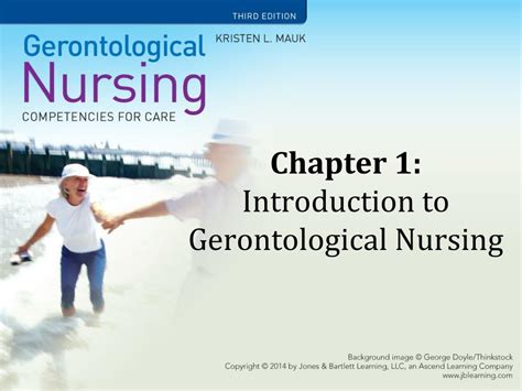Ppt Chapter 1 Introduction To Gerontological Nursing Powerpoint